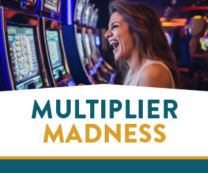 Multiplier Madness