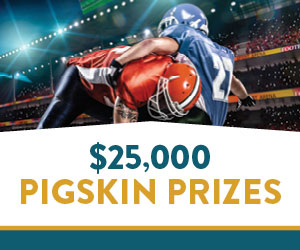 25k Pigskin Prizes