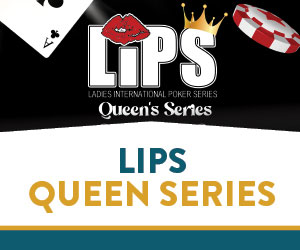 LIPS Queen Series