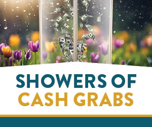 Showers of Cash Grabs