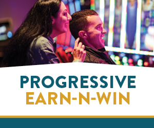 Progressive Earn-N-Win