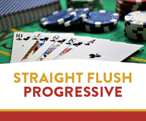 Poker-Promo_StraightFlushProgressive