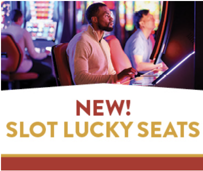 Slot lucky seats